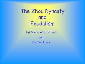 The Zhou Dynasty and Feudalism