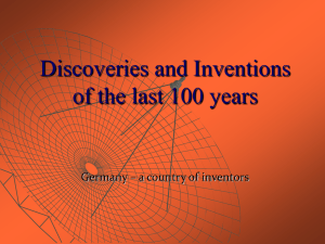Discoveries and Inventions of the last 100 years