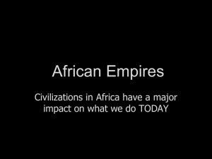 African Empires/Civilizations Power Point