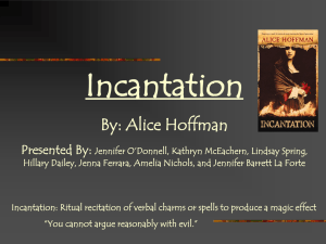 Incantation Presentation