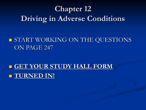 Chapter 12: Driving in Adverse Conditions