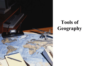 A Geographer`s Tools
