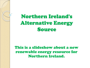 Northern Ireland`s Alternative Energy Source