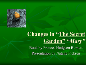 Changes in The Secret Garden “Mary”