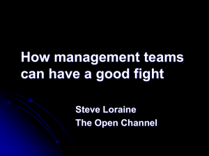 The Open Channel How Management Teams can have a Good Fight