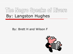 The Negro Speaks of Rivers: Langston Hughes