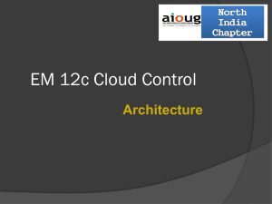 EM 12c Cloud control session 1
