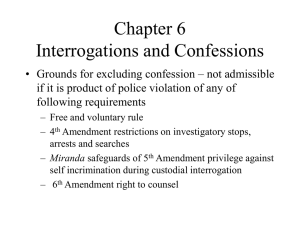 Chapter 6 Interrogations and Confessions