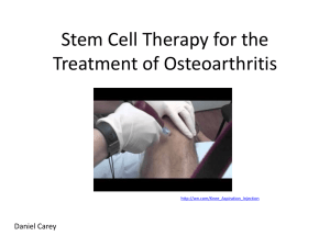 Use of Stem Cell Therapy for the Treatment of Osteoarthritis