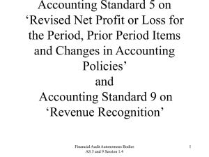 Accounting Standards, AS 5 and AS 9 on ` Revised Net Profit or Loss