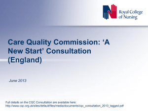 Care Quality Commission `A New Start` Consultation (England)