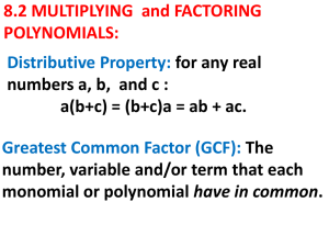 8_2 Mulitply -Factor Polynomials