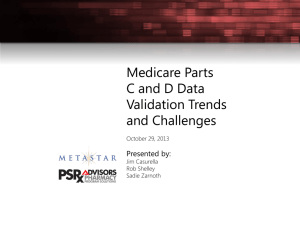Our Medicare C and D Data Validation Webinar