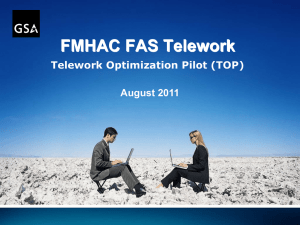August 2011 FMHAC Telework Optimization Pilot