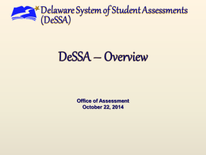 DeSSA Overview - Delaware Department of Education