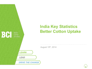 BCI- Manish Gupta - Better Cotton Initiative