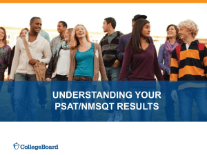 PSAT PowerPoint (College Board) PSAT14-15results