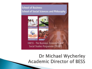 Dr Michael Wycherley Academic Director of BESS