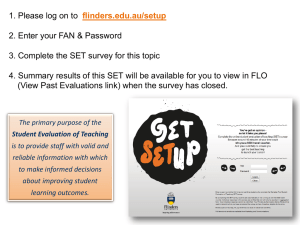 Log on to flinders.edu.au/setup 2. Enter your FAN & Password