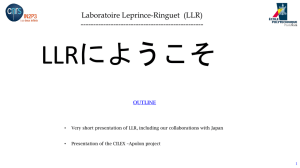 presentation of LLR - Laboratoire Leprince-Ringuet