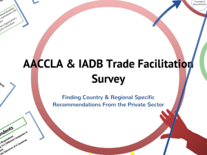 AACCLA Trade Facilitation Survey Presentation – Jose Raul Perales