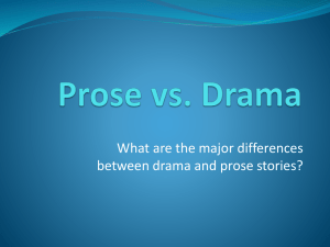 Prose vs. Drama