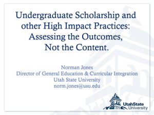 Undergraduate scholarship and other High Impact Practices