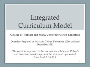 The Integrated Curriculum Model for Gifted Learners