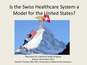 Is the Swiss Healthcare System a Model for the United States?