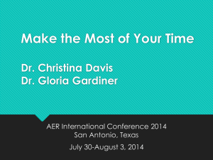 AER International Conference 2014 Make the Most of Your Time