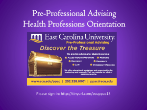 Pre-Professional Advising Health Professions Orientation