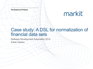 (Edwin Hautus) A DSL for normalization of financial data sets