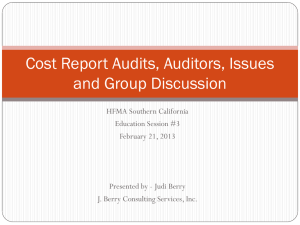 Cost Report Audits, Auditors, Issues and Group Discussion