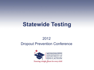 Statewide Testing - Mississippi Department of Education