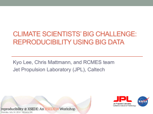 Climate scientists* big challenge: reproducibility using big