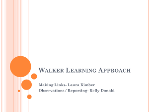 Walker Learning Approach Making Links- Laura Kimber