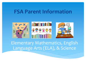FSA Parent Information Math ELA Science