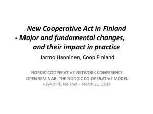 New Cooperative Act in Finland - Major and fundamental changes