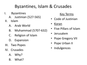 Byzantines, Islam & Crusades (posted 11/8/10)