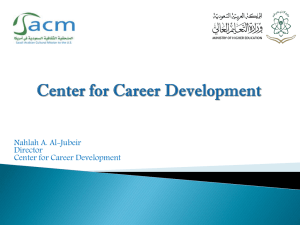 A PowerPoint Presentation of the Center for Career