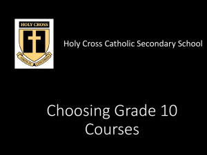 Choosing Grade 10 Courses - London District Catholic School Board