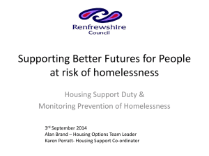Supporting Better Futures for People at risk of homelessness
