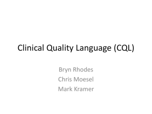 June 13 presentation on clinical quality language
