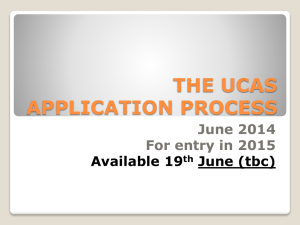 UCAS APPLICATION PROCESS JAT, JUNE 14, entry 2015