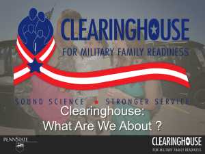 PPT - Clearinghouse for Military Family Readiness