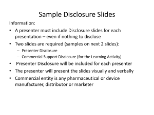 Sample Disclosure Slides