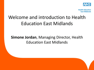 and introduction to Health Education East Midlands – Simone Jordan