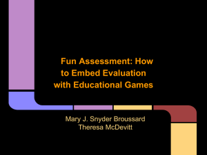 Fun Assessment: How to Embed Evaluation with Educational Games