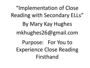 Implementation of Close Reading with Secondary ELLs