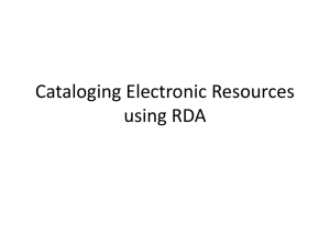 Cataloging Electronic Resources using RDA